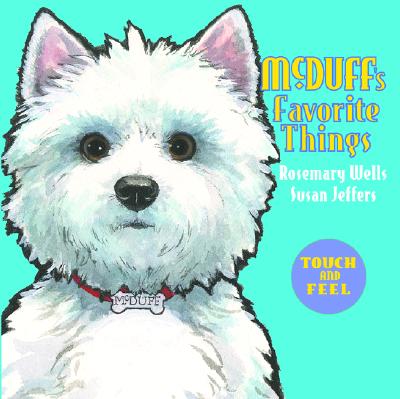 McDuff's Favorite Things: Touch and Feel