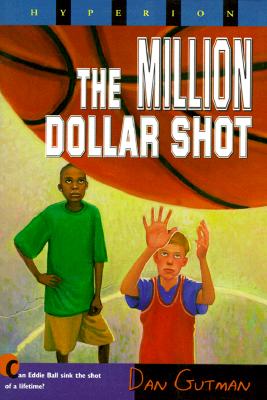 The Million Dollar Shot (Million Dollar Series)