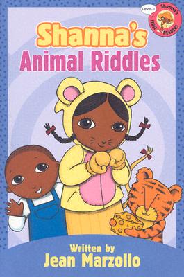 Shanna's Animal Riddles (Shanna's First Readers, Level 1)