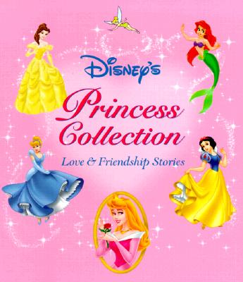 Image for Princess Collection: Love and Friendship Stories