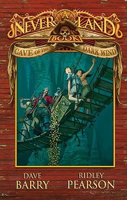 Image for Cave of the Dark Wind: A Never Land Book