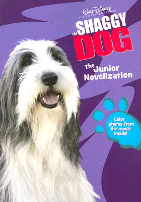 Image for The Shaggy Dog: The Junior Novelization (Shaggy Dog Storybooks Series)