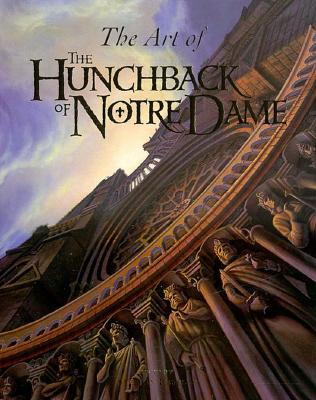 THE ART OF THE HUNCHBACK OF NOTRE DAME.