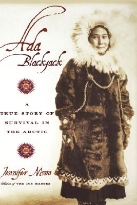 Image for Ada Blackjack: A True Story of Survival in the Arctic