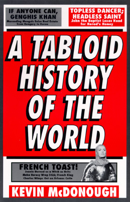 A Tabloid History of the World