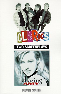 Clerks and Chasing Amy: Two Screenplays