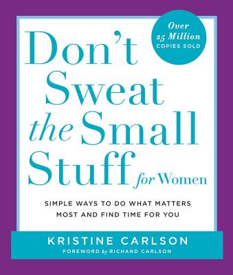 Image for Don't Sweat the Small Stuff for Women (Don't Sweat the Small Stuff Series)