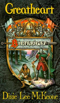Greatheart: Birthright Book No. 2 (Bk. 2)