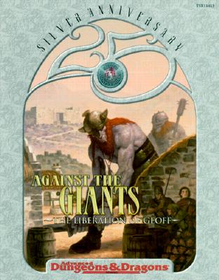 Against The Giants: The Liberation Of Geoff - Silver Anniversary Edition: Advanced Dungeons & Dragons, TSR 11413