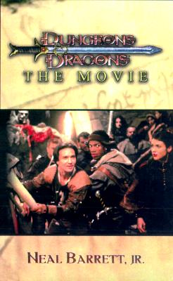 Dungeons & Dragons: The Movie (A D&D(r) Novel)