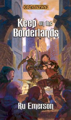 Keep on the Borderlands (Greyhawk Classics)