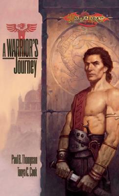 A Warrior's Journey (Dragonlance: The Ergoth Trilogy, Book 1)