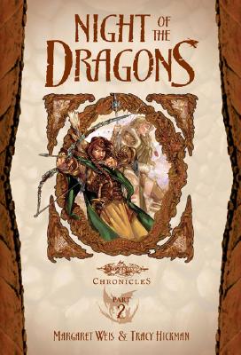 Night of the Dragons: Dragons of Autumn Twilight, Vol. 2 (Dragonlance Chronicles, Part 2)