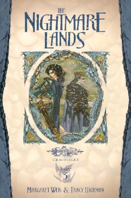 The Nightmare Lands: Dragons of Winter Night, Vol. 1 (Dragonlance Chronicles, Part 3)