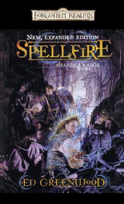 Image for Spellfire (Forgotten Realms: Shandril's Saga, Book 1)