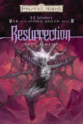 Resurrection: War of the Spider Queen, Book VI (R.A Salvatore Presents the War of the Spider Queen)