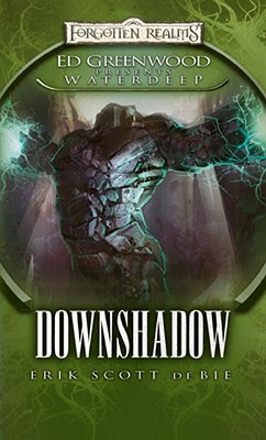 Image for Downshadow: Ed Greenwood Presents Waterdeep Downshadow: Ed Greenwood Presents Waterdeep