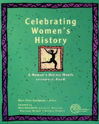 Image for Celebrating Women's History: A Women's History Month Resource Book