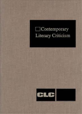 Contemporary Literary Criticism, Volume 150: Andrea Barrett, Jennifer Johnston, Haruki Murakami, Simon Schama, Christa Wolf