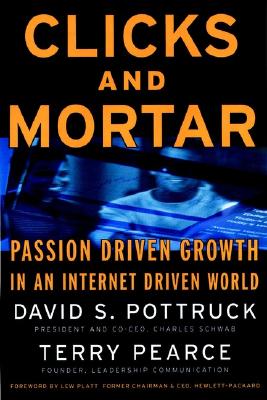 Clicks and Mortar: Passion-Driven Growth in an Internet-Driven World