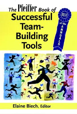 Image for The Pfeiffer Book of Successful Team-Building Tools: Best of the Annuals