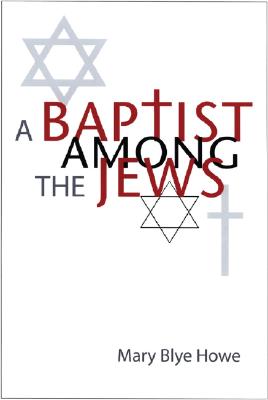 Image for A Baptist Among the Jews