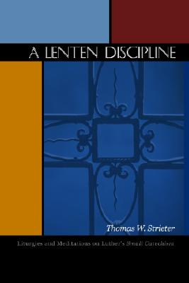 A Lenten Discipline