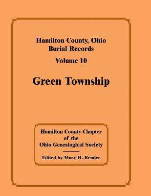 Image for Hamilton County, Ohio, Burial Records, Volume 10, Green Township