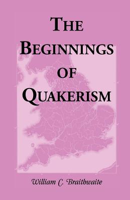 Image for The Beginnings of Quakerism