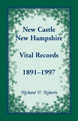 New Castle, New Hampshire, Vital Records, 1891-1997 Image for New Castle, New Hampshire, Vital Records, 1891-1997
