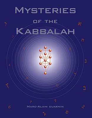 Mysteries Of The Kabbalah
