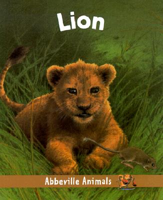 Image for The Lion (Abbeville Ser.) The Lion (Abbeville Ser.)