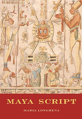Maya Script: A civilization and its writing