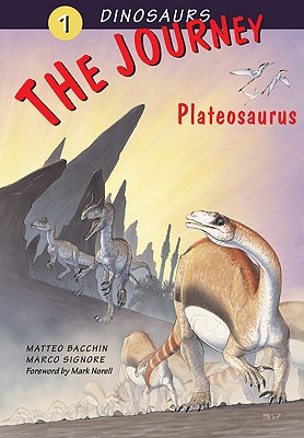 The Journey: Plateosaurus (Dinosaurs) (v. 1)