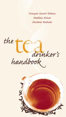 Image for The Tea Drinker's Handbook The Tea Drinker's Handbook