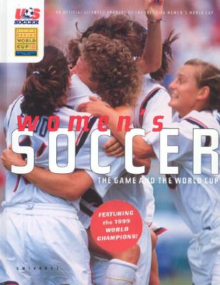 Women's Soccer: The Game and the Fifa World Cup