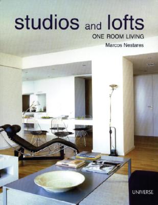 Image for Studios and Lofts: One Room Living Studios and Lofts: One Room Living