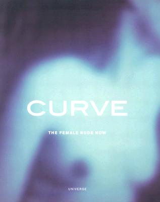 Curve: The Female Nude Now