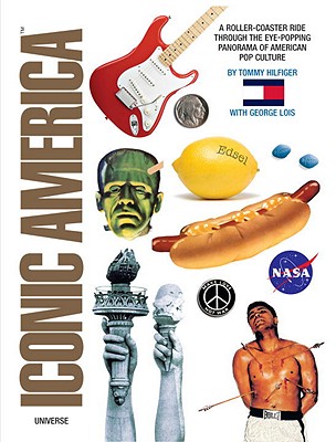 Iconic America: A Roller-Coaster Ride through the Eye-Popping Panorama of American Pop Culture