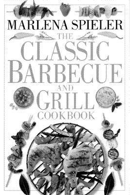 Image for Classic Barbecue & Grill Cookbook