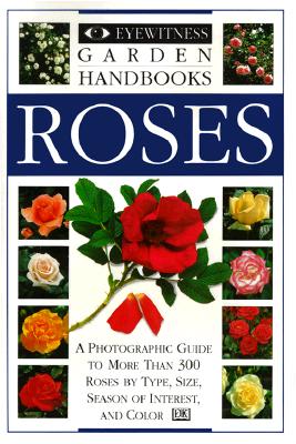 Eyewitness Garden Handbooks - Roses