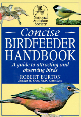 Image for National Audubon Society Concise Bird Feeder Book
