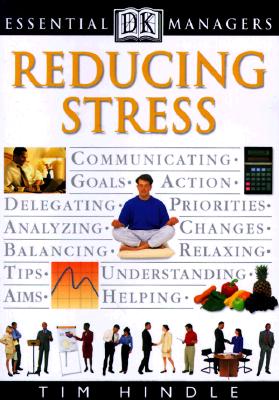 DK Essential Managers: Reducing Stress