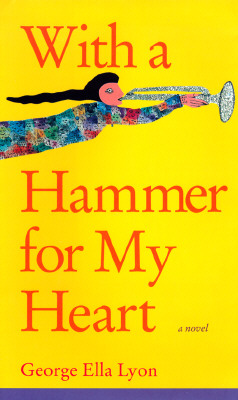 WITH A HAMMER FOR MY HEART (AUTHOR SIGNED)