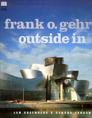 Image for Frank O. Gehry: Outside  In