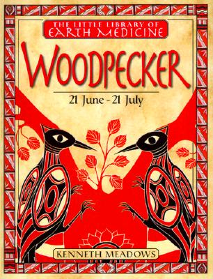 Woodpecker (Little Earth Medicine Library)