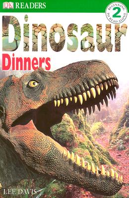 Image for DK Readers: Dinosaur Dinners (Level 2: Beginning to Read Alone) DK Readers: Dinosaur Dinners (Level 2: Beginning to Read Alone)