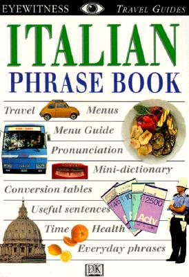 Image for Eyewitness Travel Phrase Book: Italian