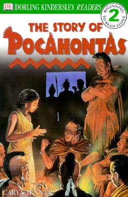 DK Readers The Story of Pocahontas