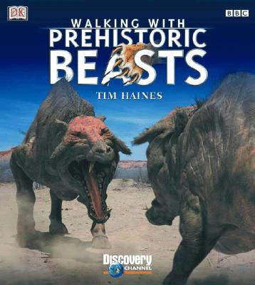 Image for Walking with Beasts: A Prehistoric Safari